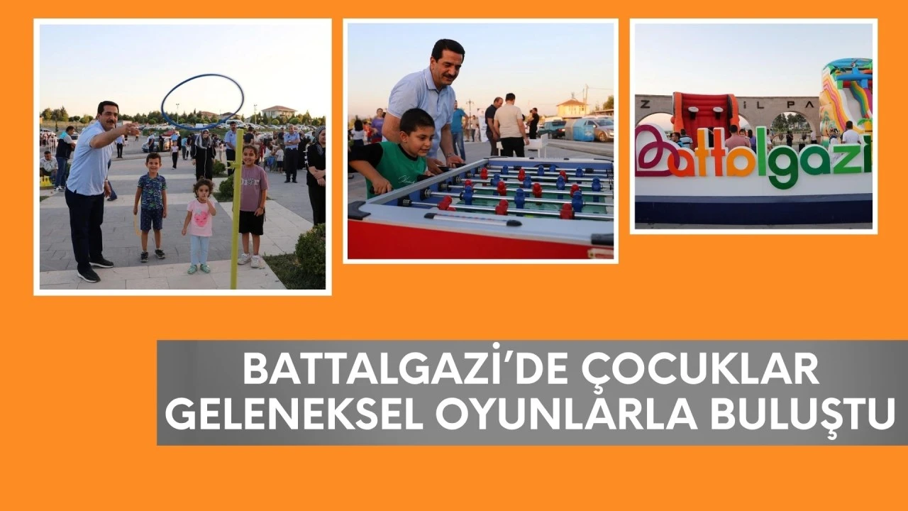 BATTALGAZİ’DE ÇOCUKLAR GELENEKSEL OYUNLARLA BULUŞTU