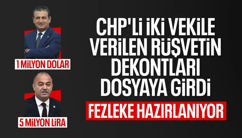 CHP'li Burhanettin Bulut ve Özgür Karabat'ın rüşvet dekontları iddianameye girdi