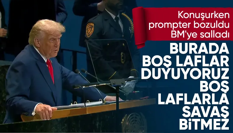 Donald Trump'tan BM'ye sert tepki: Prompter bile çalışmıyor
