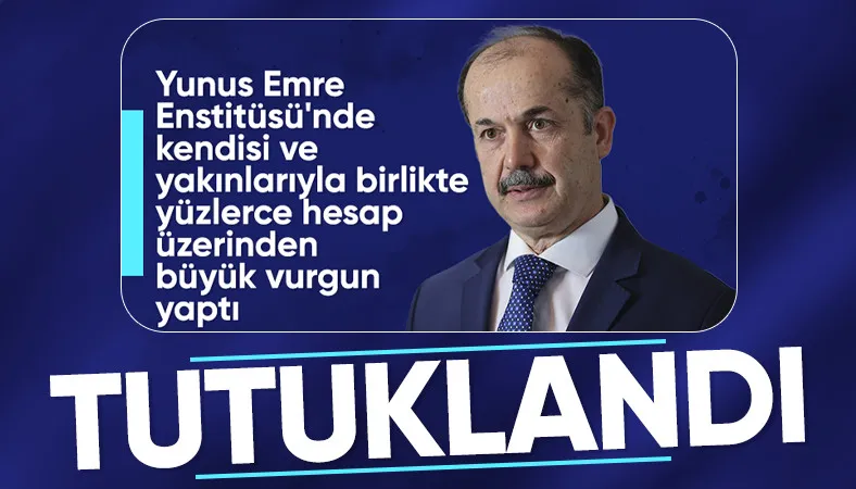 Eski Yunus Emre Enstitüsü Başkanı Şeref Ateş tutuklandı