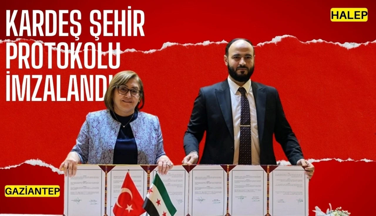 Gaziantep-Halep Kardeş Şehir Protokolü İmzalandı: Gönüllü Geri Dönüş Projeleri Hayata Geçiyor