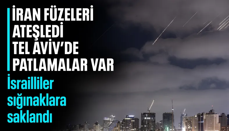 İran'dan İsrail'e yeni füze saldırıları başlatıldı