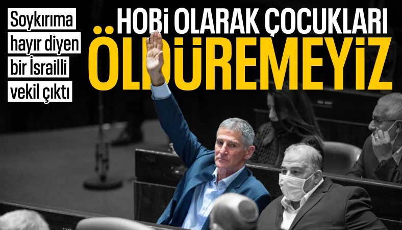İsrail'de muhalefet lideri Golan: Ordu çocukları hobi olarak öldürüyor