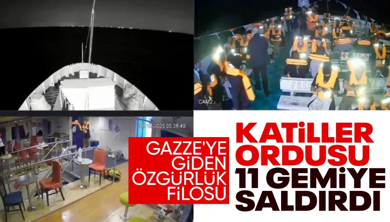 İsrail ordusu Özgürlük Filosu'na saldırdı