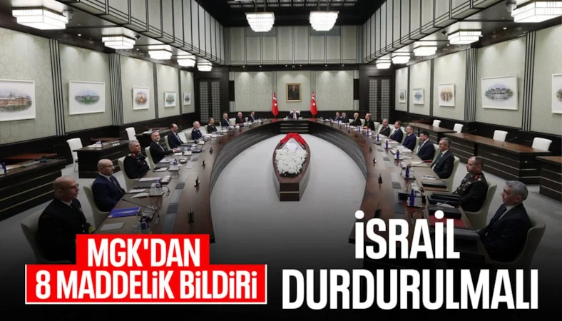 MGK toplantısı sonrası 8 maddelik a&ccedil;ıklama