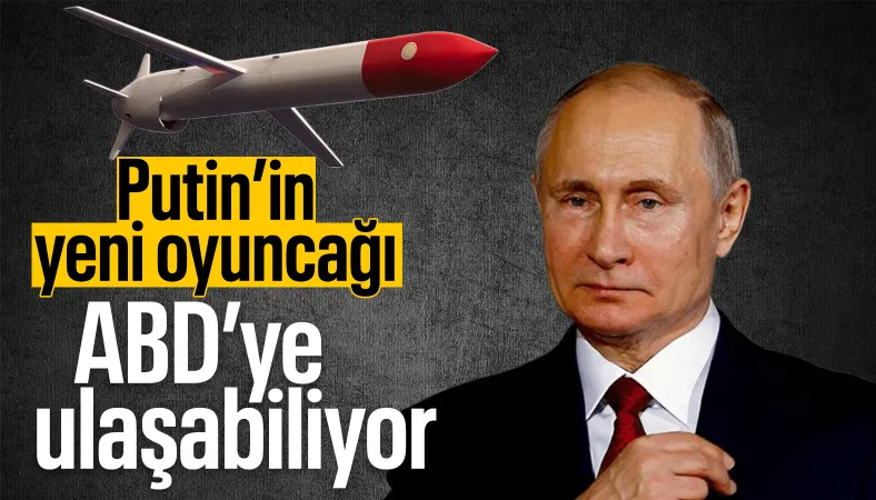 Putin’in “fırtına kuşu” Burevestnik, 15 saat uçtu: ABD'ye ulaşabiliyor