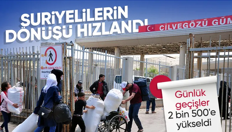 Suriyeliler geri dönüyor: 300 bin Suriyeli ülkesine döndü