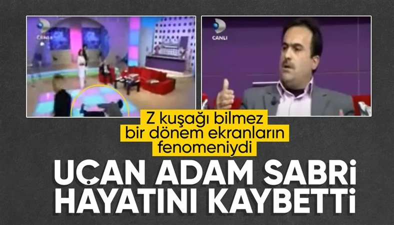 'Uçan adam' olarak tanınan Sabri Yıldız hayatını kaybetti