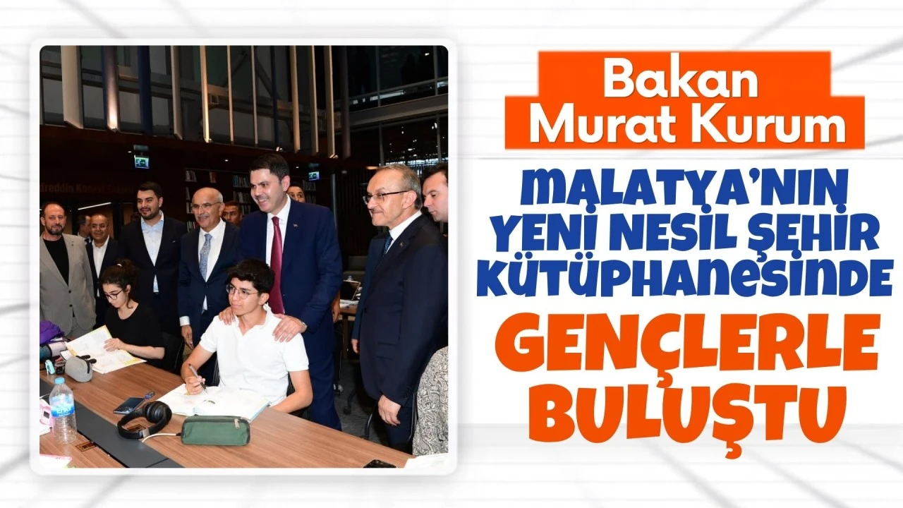 Bakan Murat Kurum, şehir kütüphanesini gezdi