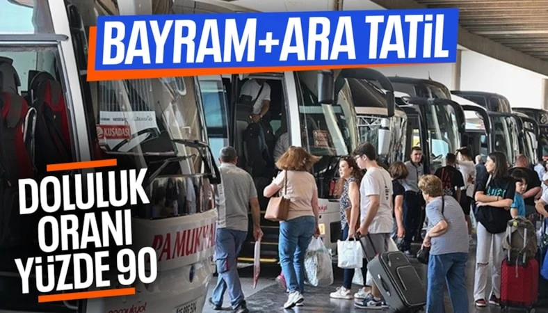 Bayram yolculuğunda yoğunluk: İstanbul çıkışlı otobüs seferlerinin yüzde 90’ı doldu
