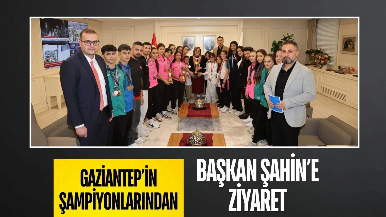 Gaziantep’in şampiyonlarından Başkan Şahin’e ziyaret! Kazandıkları kupalar hakkında bilgi verdiler…