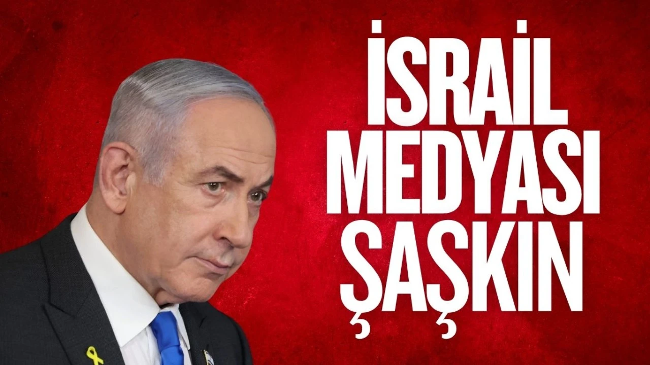 İsrail medyası bile şaşkın!
