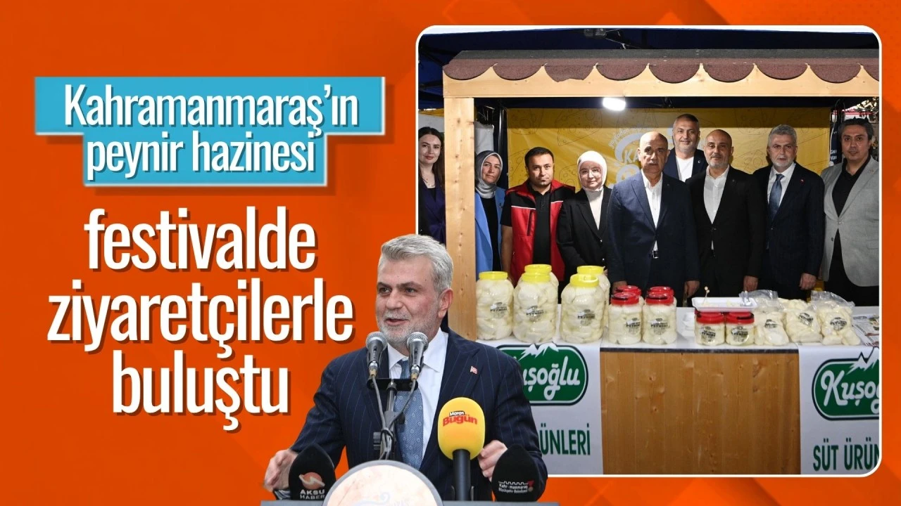 Kahramanmaraş’ın Peynir Hazinesi Festivalde Ziyaretçilerle Buluştu