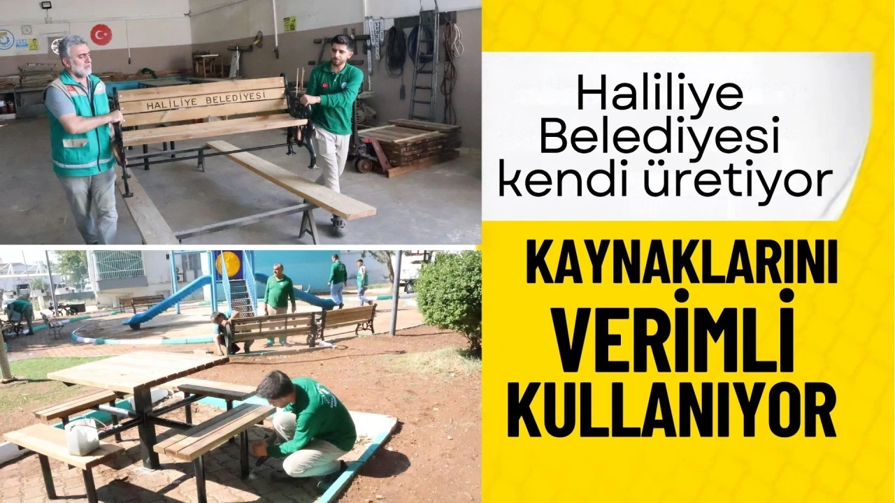 HALİLİYE BELEDİYESİ KENDİ ÜRETİYOR, KAYNAKLARINI VERİMLİ KULLANIYOR