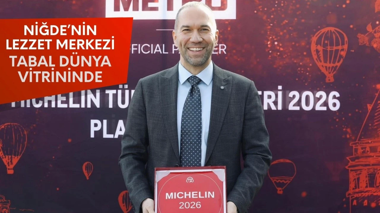 NİĞDE&rsquo;NİN LEZZET MERKEZİ "TABAL" D&Uuml;NYA VİTRİNİNDE!