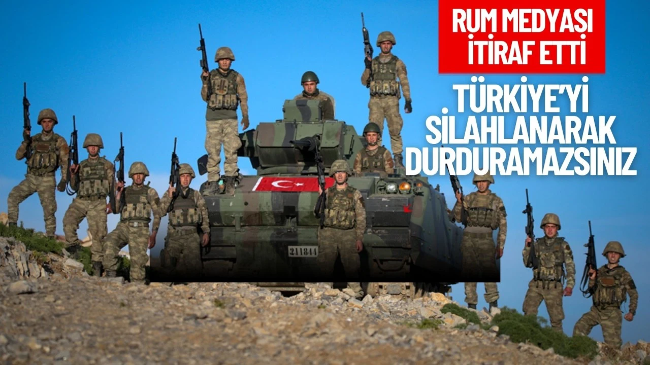 Rum basınından itiraf: Türkiye'yi silahlanma yarışıyla durduramazsınız