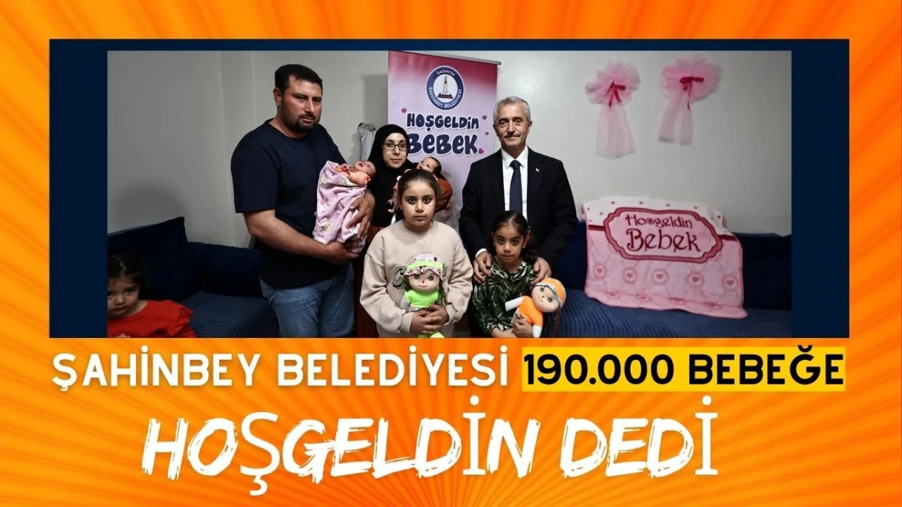 Şahinbey Belediyesi, 2011 yılında hayata geçirdiği ve yeni doğan bebeklerin evlerinde ziyaret edildiği &amp;#39;Hoş Geldin Bebek projesi kapsamında 190.000 aileyi ve bebeği evinde ziyaret etti.
