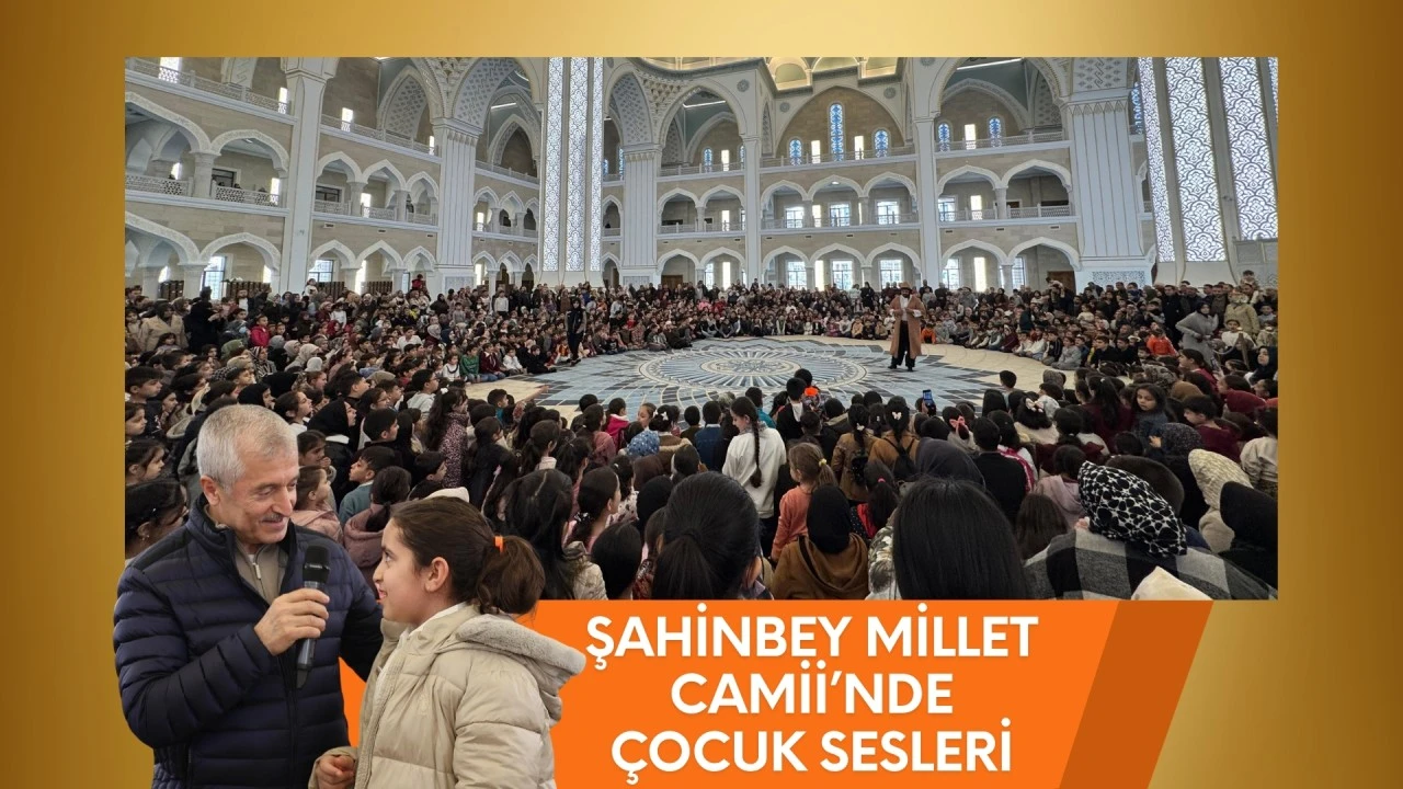 Şahinbey Millet Camii'nde &ccedil;ocuk sesleri