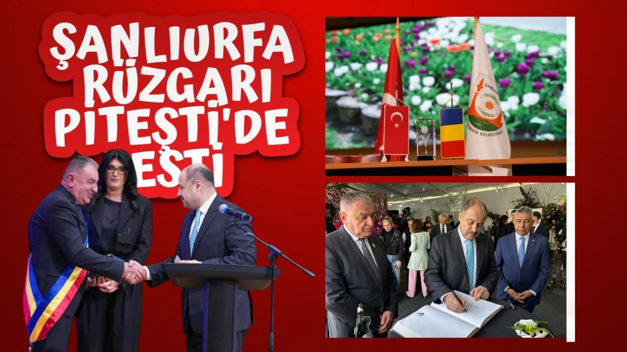 Şanlıurfa r&uuml;zgarı Piteşti&rsquo;de esti!