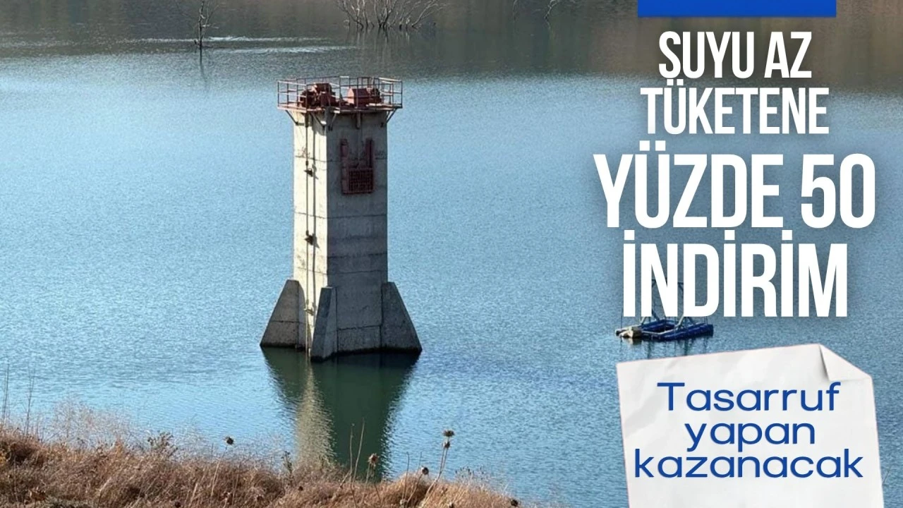 Tasarruf yapan kazanacak! Suyu az t&uuml;ketene y&uuml;zde 50 indirim
