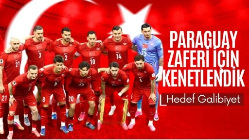 A Milli Takımımız'ın Paraguay hazırlıkları s&uuml;r&uuml;yor: Hedef galibiyet!