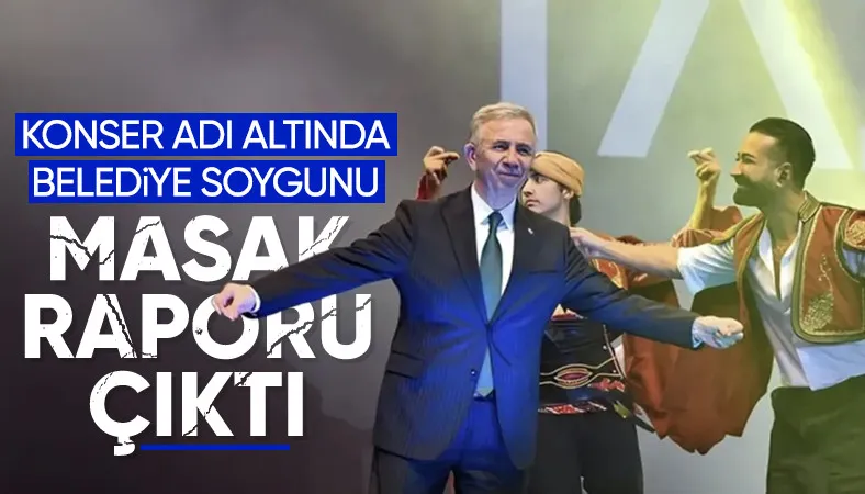 Ankara Büyükşehir Belediyesi'ne konser soruşturmasında çarpıcı detaylar