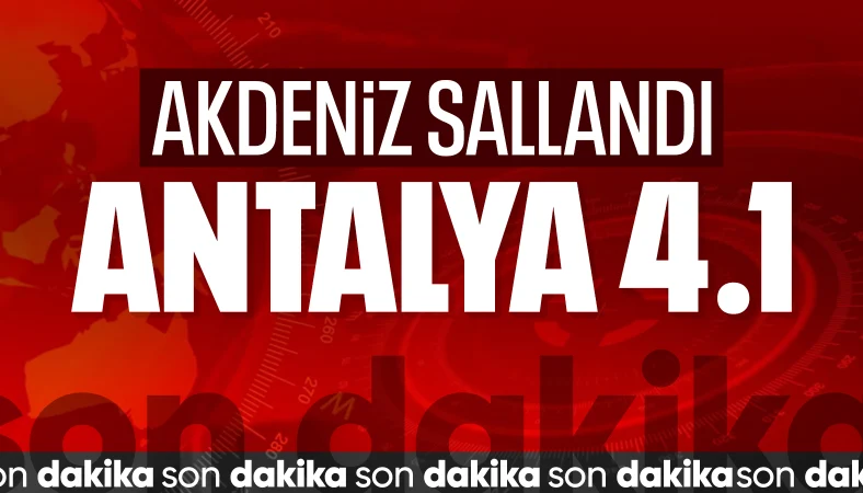 Antalya'da deprem paniği
