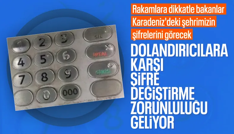 ATM'lerde yeni dönem: 6 ayda bir şifre değiştirme zorunlu oluyor