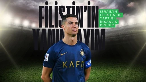 Cristiano Ronaldo: Filistin'in yanındayım! “İsrail'in Filistin'de yaptığı insanlık dışıdır!”