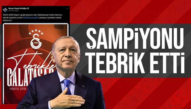 Cumhurbaşkanı Erdoğan'dan Galatasaray'a tebrik