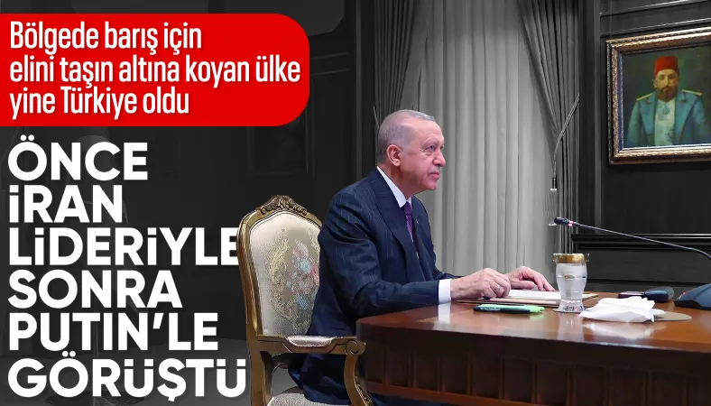 Cumhurbaşkanı Erdoğan'ın barış diplomasisi sürüyor