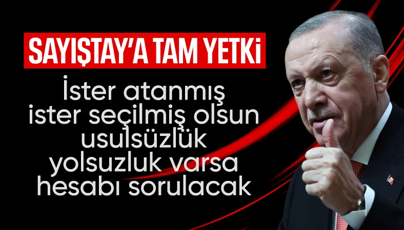 Cumhurbaşkanı Erdoğan: İster atanmış ister seçilmiş olsun yolsuzluğun hesabı sorulacak