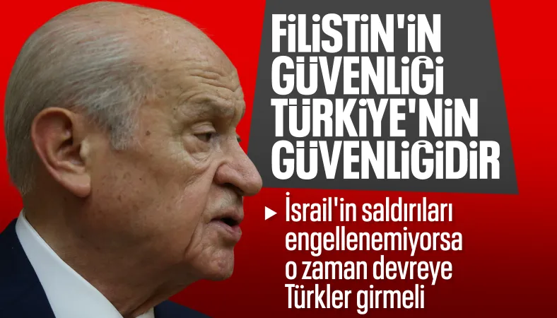 Devlet Bahçeli: Kudüs Paktı derhal hayat geçirilmeli