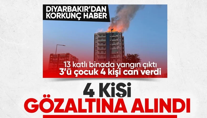 Diyarbakır'daki yangın faciasında 4 gözaltı