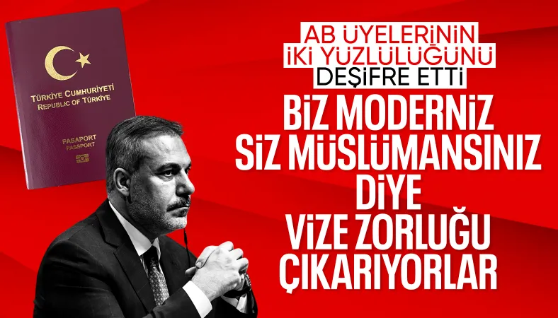 Hakan Fidan'dan 'vize' açıklaması: Müslümanız diye zorluk çıkarıyorlar