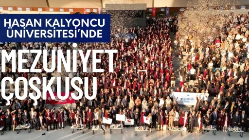 Hasan Kalyoncu Üniversitesi'nde mezuniyet coşkusu