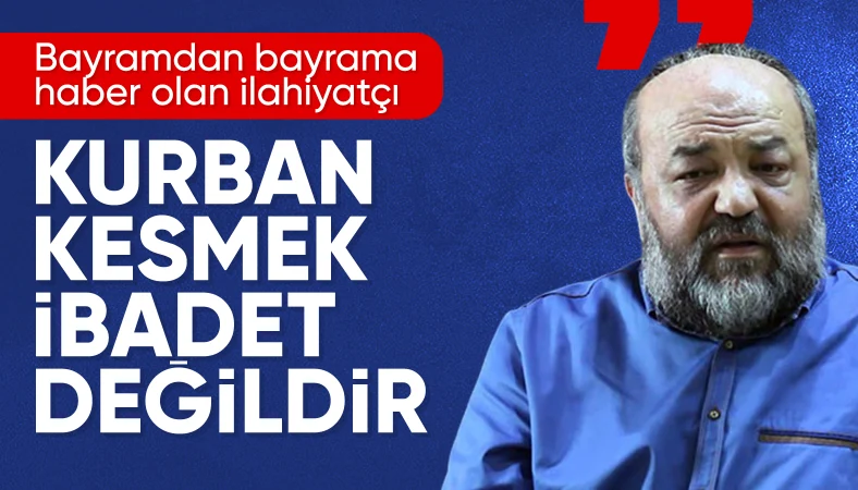 İhsan Eliaçık: Kurban kesmek ibadet değildir