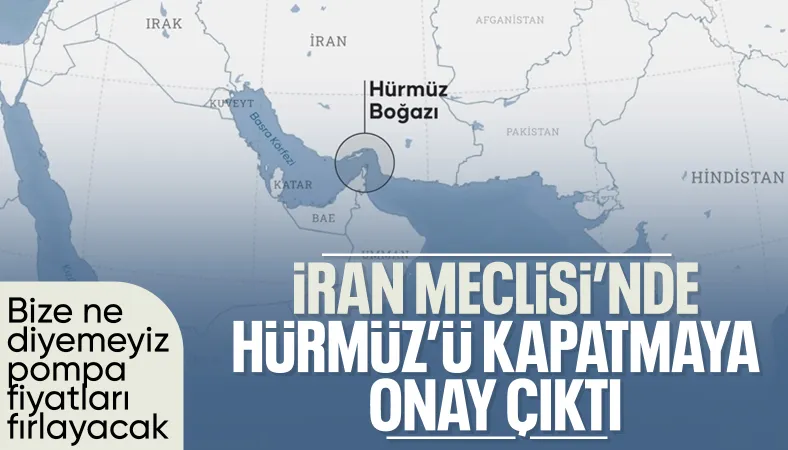 İran Meclisi'nden Hürmüz Boğazı kararı