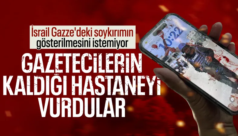 İsrail, Nasır Hastanesi'ne saldırdı: 5'i gazeteci 20 Filistinli öldü