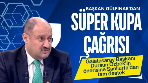 “ŞANLIURFA, BU BÜYÜK ORGANİZASYONA HAZIR”