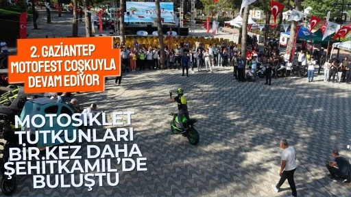 MOTOSİKLET TUTKUNLARI BİR KEZ DAHA ŞEHİTKAMİL&rsquo;DE BULUŞTU
