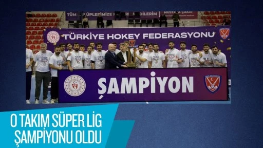 O TAKIM SÜPER LİG ŞAMPİYONU OLDU
