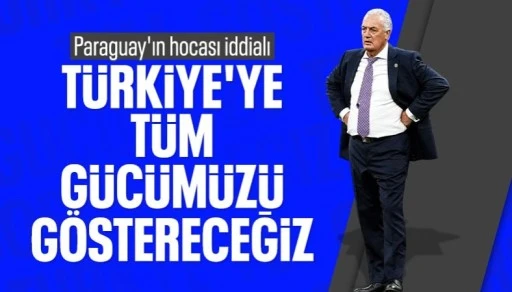 Paraguay Teknik Direkt&ouml;r&uuml; Gustavo Alfaro: Avustralya&rsquo;dan daha farklı oynayacağız
