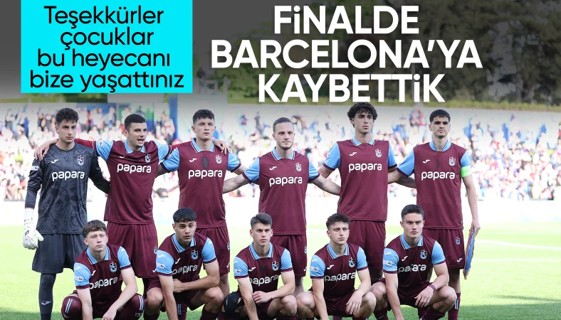 Trabzonspor 19 Yaş Altı Futbol Takımı, UEFA Gençlik Ligi finalinde Barcelona'ya yenildi