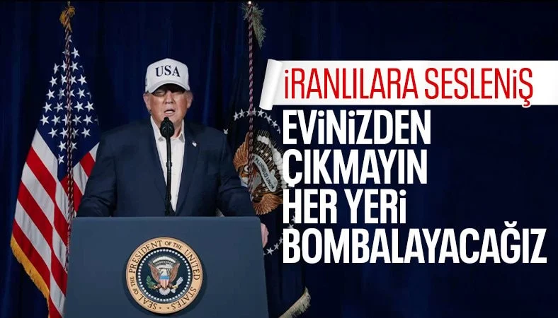 Trump'tan İran'a saldırı sonrası ilk a&ccedil;ıklama: Her yeri bombalayacağız
